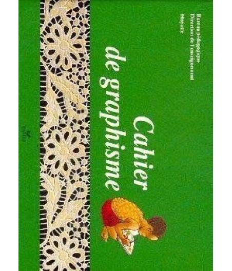 CAHIER DE GRAPHISME, MAYOTTE