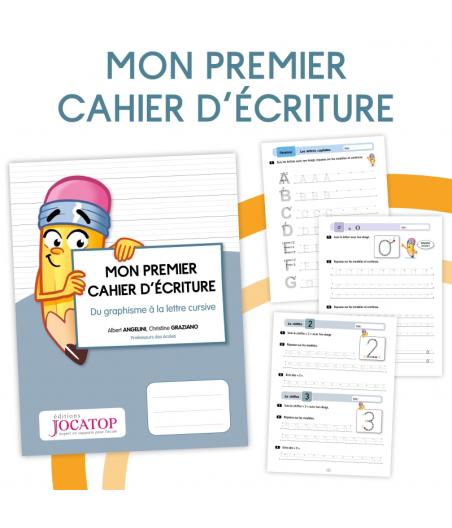 MON PREMIER CAHIER D'ECRITURE - DU GRAPHISME A LA LETTRE CURSIVE - GRAND FORMAT