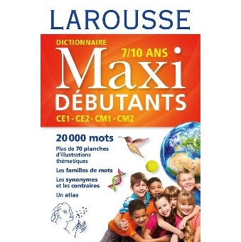 LE DICTIONNAIRE LAROUSSE DES MATERNELLES
