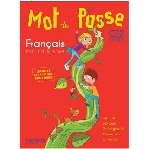 FRANçAIS CE2 CYCLE 2 MOT DE PASSE - MAîTRISE DE LA LANGUE  BROCHE