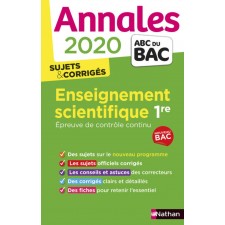 ANNALES ENSEIGNEMENT SCIENTIFIQUE 1RE ANNEE - SUJETS ET CORRIGES