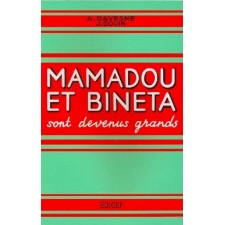 LIVRE DE FRANÇAIS- MAMADOU ET BINETA SONT DEVENUS GRANDS CM1-CM2