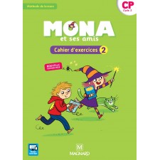 MONA ET SES AMIS CP - CAHIER D'EXERCICES 2 - GRAND FORMAT